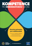 Kompetence pro demokratickou kulturu - stručný průvodce pro vzdělavatele